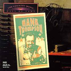 last ned album Hank Thompson - Country Music Hall Of Fame Series