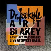 Dr. Jeckyl: Art Blakey's Jazz Messengers