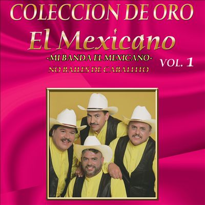 Coleccion De Oro, Vol. 1: No Bailes De Caballito