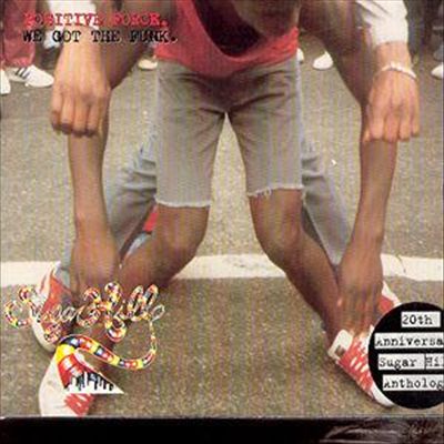 We Got the Funk: 20th Anniversary Sugar Hill Anthology