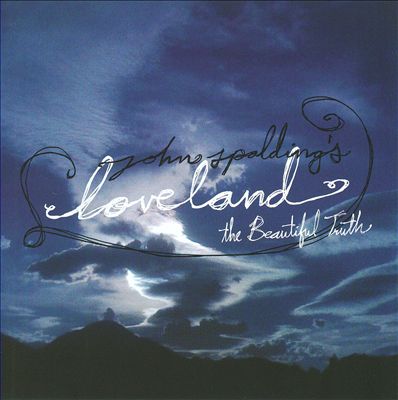 Loveland: The Beautiful Truth