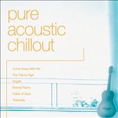 Pure Acoustic Chillout
