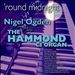 'Round Midnight: Nigel Ogden Plays the Hammond C3 Organ