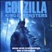 Godzilla: King of Monsters [Original Motion Picture Soundtrack]