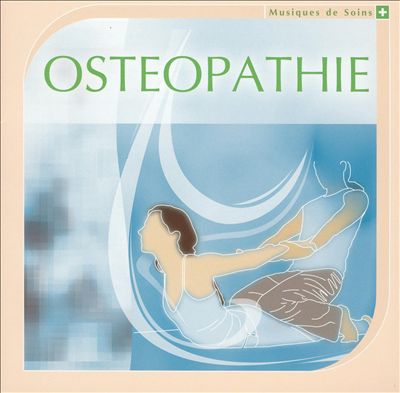 Musique de Soins: Osteopathie