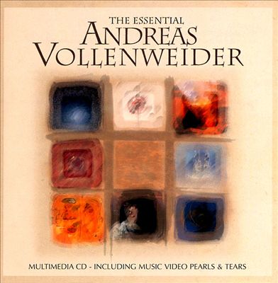 The Essential Andreas Vollenweider