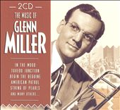 The Music of Glenn Miller [St. Clair 2005]
