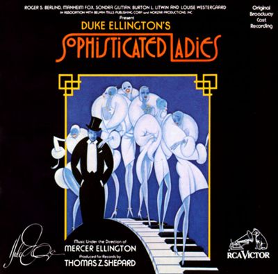 Sophisticated Ladies [Original Broadway Cast Recording]