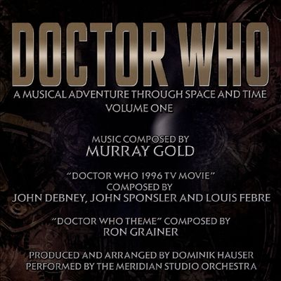 Doctor Who: A Musical Adventure Through Space and Time, Vol. 1