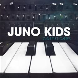 ladda ner album Juno Kids - Gauntlet Games