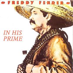 descargar álbum Freddy Fender - In His Prime