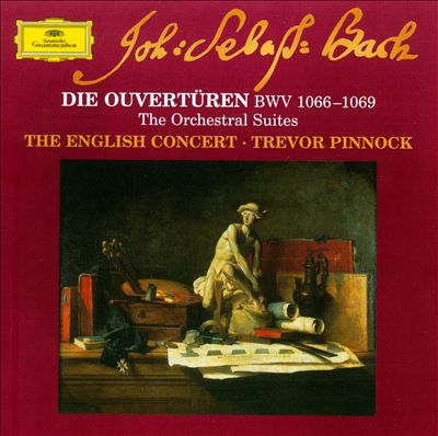Bach: Die Ouvertüren BWV 1066-1069