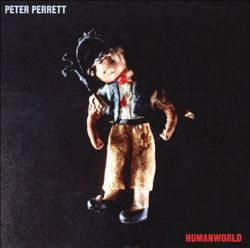 ladda ner album Peter Perrett - Humanworld