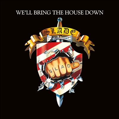 We'll Bring the House Down