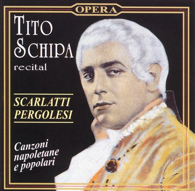 Tito Schipa: Opera Arias