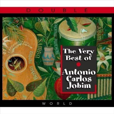 The Very Best of Antonio Carlos Jobim [Deja Vu]