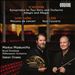 Schumann: Konzertstück for Four Horn; Adagio and Allegro; Saint-Saëns: Morceau de concert; Glière: Horn Concerto