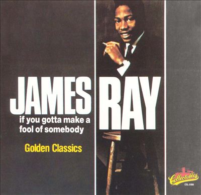 Golden Classics: If You Gotta Make a Fool of Somebody