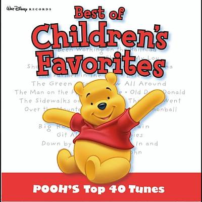 Best of Children's Favorites: Pooh's Top 40