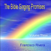 The Bible Singing Promises, Vol. 3