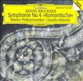 Bruckner: Symphonie No. 4 "Romantische"