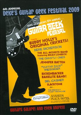 Deke's Guitar Geek Festival, Vol. 6 2009 [DVD]