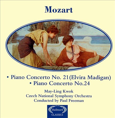 Mozart: Piano Concerto No. 21 (Elvira Madigan); Piano Concerto No. 24