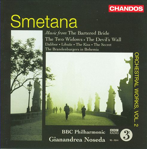 Smetana: Music from the Bartered Bride; The Two Widows; The Devil's Wall