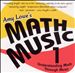 Amy Lowe's Math Music, Vol. 1: Understanding Math Through Music