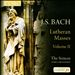 Bach: Lutheran Masses, Vol. 2