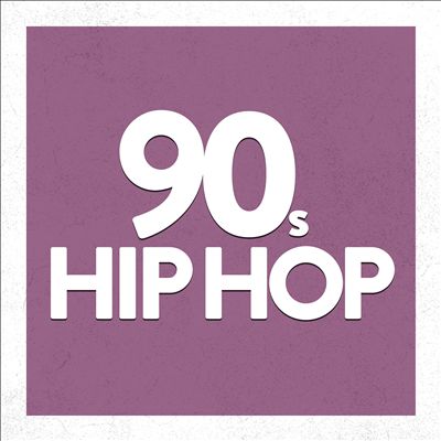 90's Hip Hop [Universal]