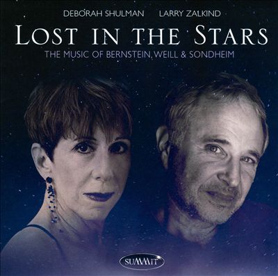 Lost in the Stars: The Music of Bernstein, Weill & Sondheim