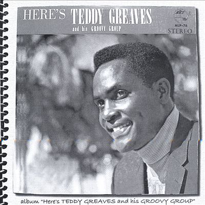 Teddy Greaves and His Groovy Group