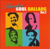 Timeless Soul Ballads, Vol. 2