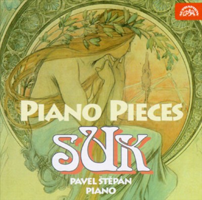 Josef Suk: Piano Pieces