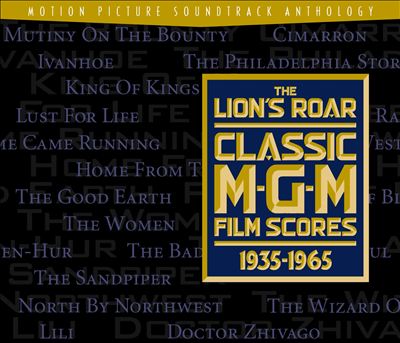 The Lion's Roar: Classic MGM Film Scores 1935-1965