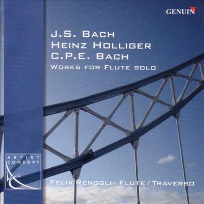 Johann Sebastian Bach, Carl Ph.E. Bach, Heinz Holliger: Works for Flute Solo