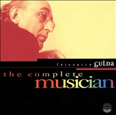 The Complete Musician: Friedrich Gulda