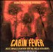 Cabin Fever [Original Motion Picture Soundtrack]