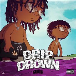 baixar álbum Gunna - Drip Or Drown