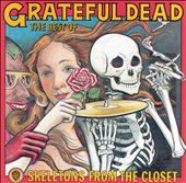 Skeletons from the Closet: The Best of Grateful Dead [Warner Bros.]