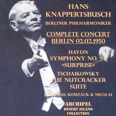 Hans Knappertsbusch - Complete Concert, Berlin, 02.02.1950