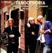Tangophoria
