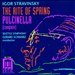 Stravinsky: The Rite Of Spring/Pulcinella