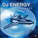 DJ Energy: Aircraft
