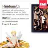 Hindemith: Symphonic Metamorphoses; Concert Music for Strings and Brass; Bartók: The Miraculous Mandarin - Suite