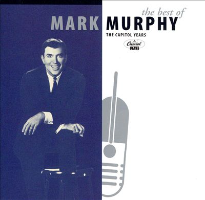 The Best of Mark Murphy