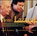 Lazarof: World Premiere Recordings