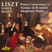 Liszt: Piano Concertos Nos. 1 & 2; Sonata in B minor; Mephisto Waltz