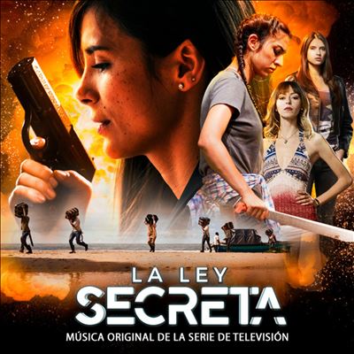 La Ley Secreta (Musica Original De La Serie De Television)